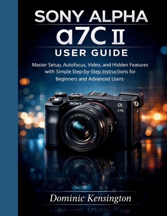 Sony Alpha a7C II User Guide - cover