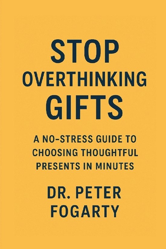 Stop Overthinking Gifts - cover