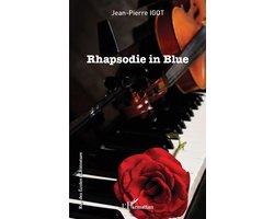 Rue Des Écoles- Rhapsodie in Blue