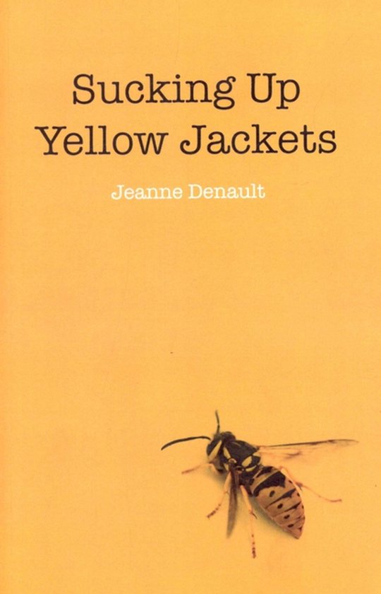 Sucking Up Yellow Jackets - cover