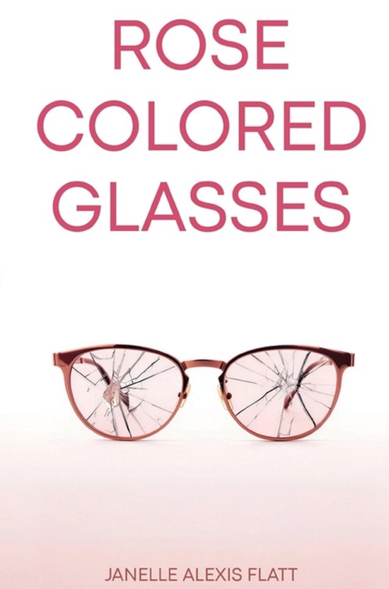Rose Colored Glasses - cover