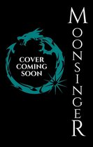 Crown of Hearts & Chaos- Moonsinger (Book 3 in the Crown of Hearts & Chaos Series)