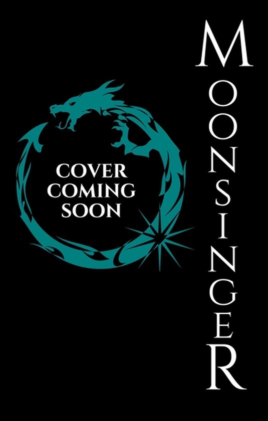 Couverture à venir : Moonsinger, avec un dragon turquoise en cercle et du texte.