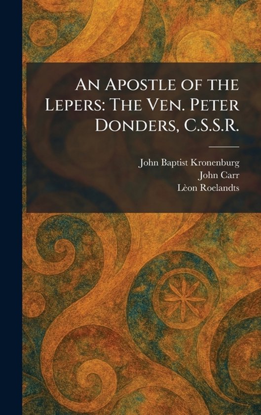 An Apostle of the Lepers - cover
