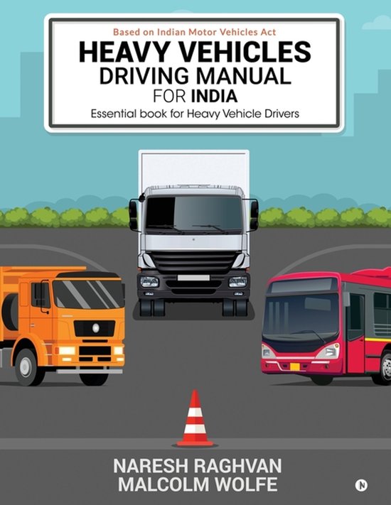 Heavy Vehicles Driving Manual for India - cover