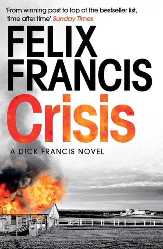 Crisis A DICK FRANCIS NOVEL - cover