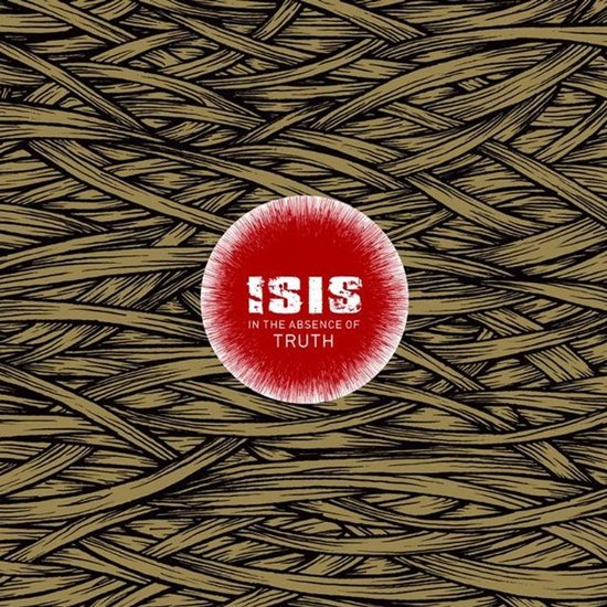 Isis - In The Absence Of Truth (2 LP)
