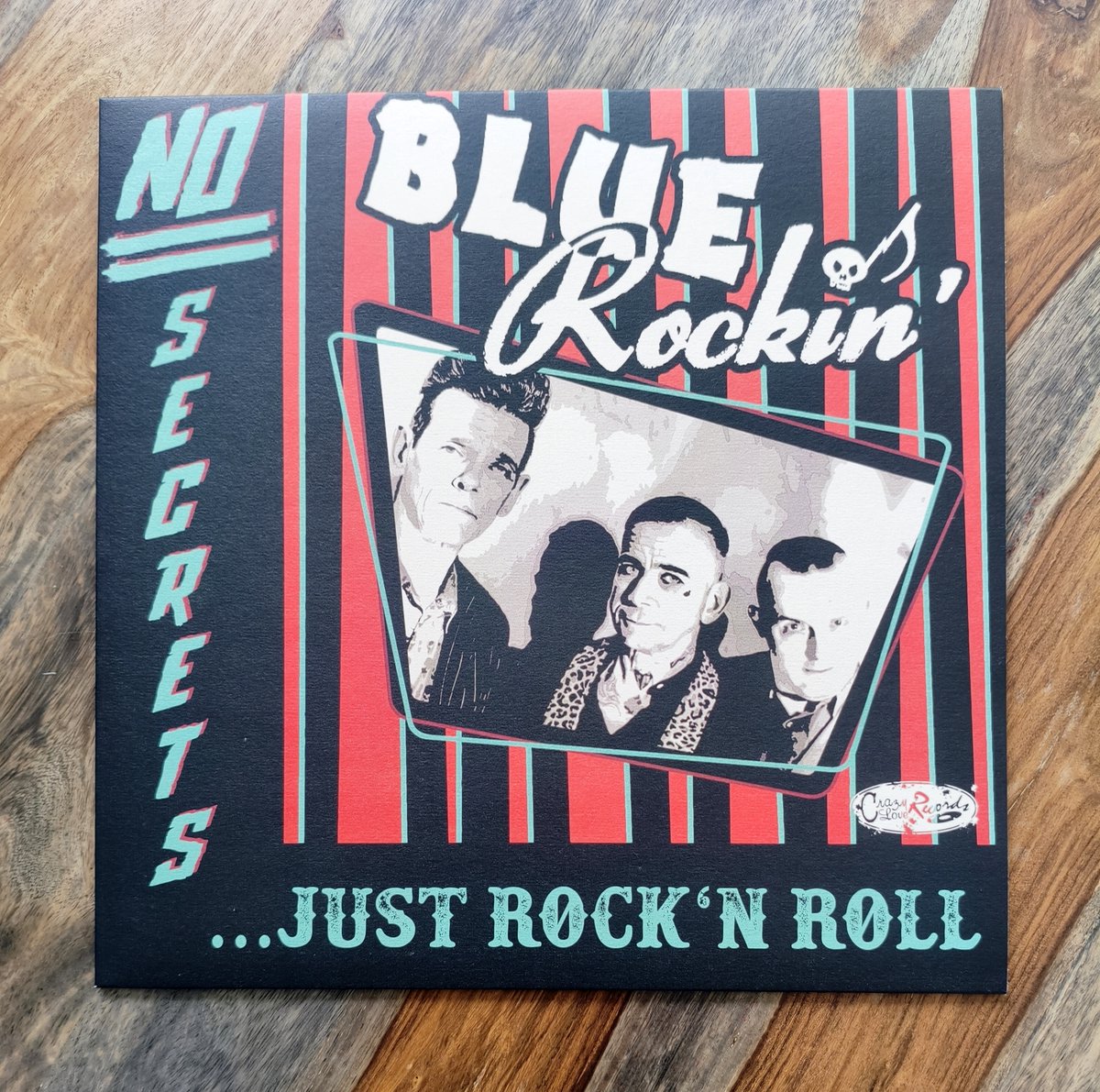 Blue Rockin' - No Secrets...Just Rock'N Roll (LP)