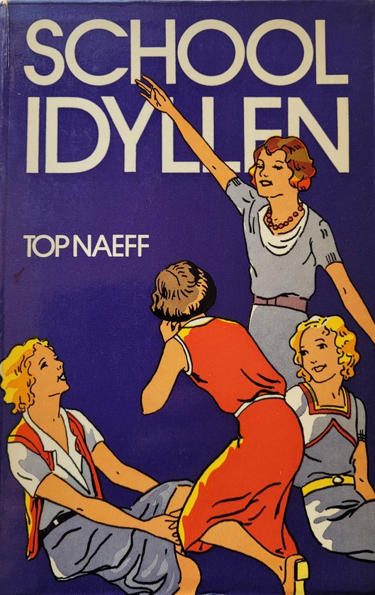 Schoolidyllen - Top Naeff - cover