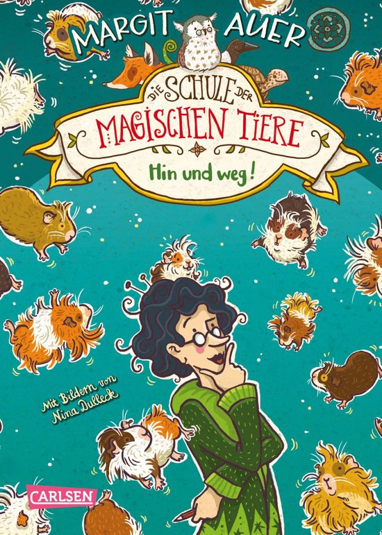 Boekomslag van 'Die Schule der magischen Tiere' met titel en illustraties van Margit Auer en Nina Dulleck.