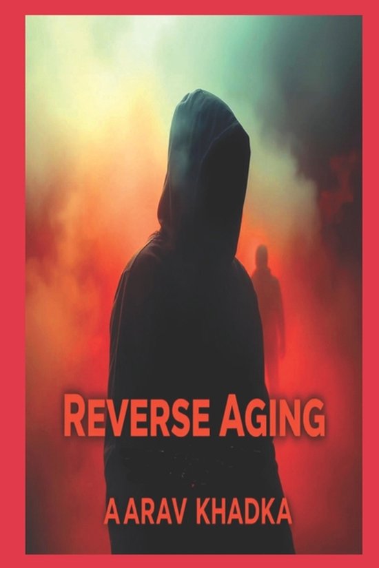 Reverse Aging with Heat and Cold - cover
