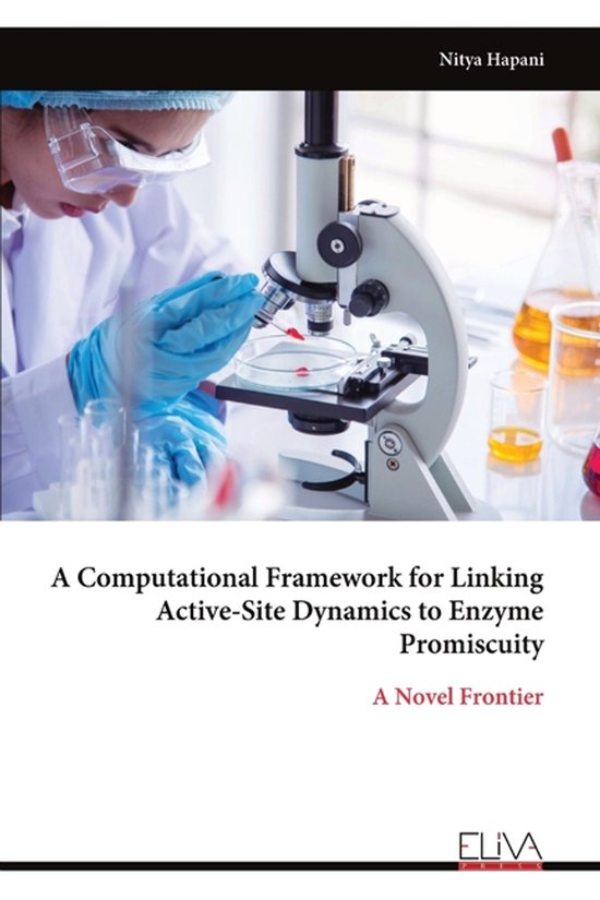 A Computational Framework for Linking Active-Site Dynamics to Enzyme ...