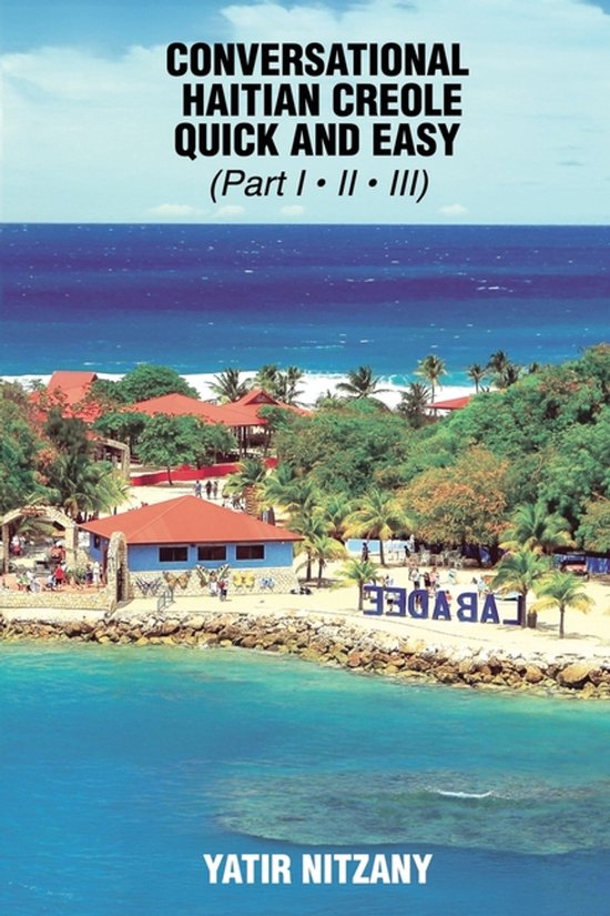 Conversational Haitian Creole Quick and Easy - cover