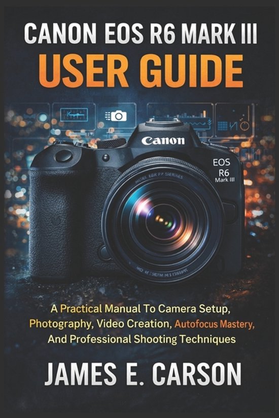 Canon EOS R6 Mark III User Guide - cover