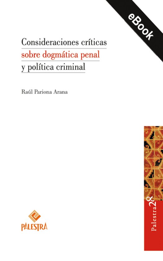 Consideraciones críticas sobre dogmática penal y política ... - cover