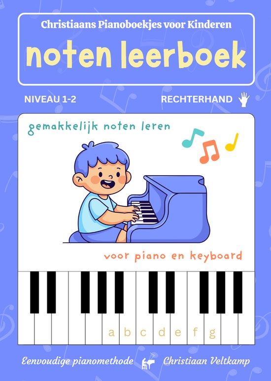 Piano Noten Leerboek - Gemakkelijk noten leren - Niveau 1-2  ... - cover