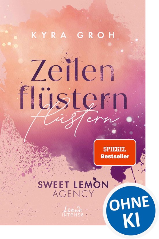 Sweet Lemon Agency 1 - Zeilenflüstern (Sweet Lemon Agency, Band 1)