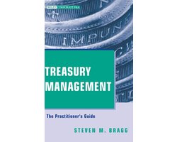 Praktische Gids voor Treasury Management: Casemanagement, Risicobeheer en Werkkapitaal
