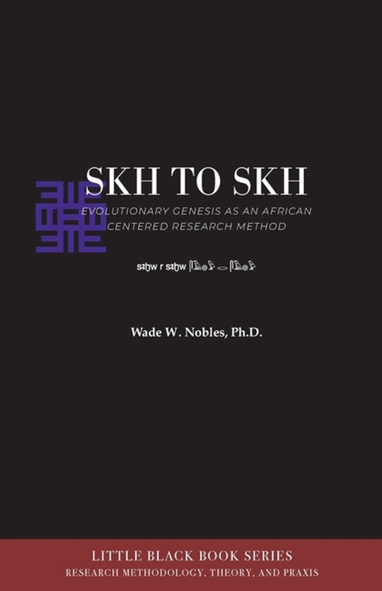 Little Black Book Methodology, Theory & PRAXIS- Skh to Skh a ... - cover
