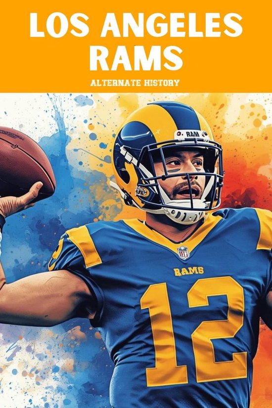 Los Angeles Rams Alternate History - cover