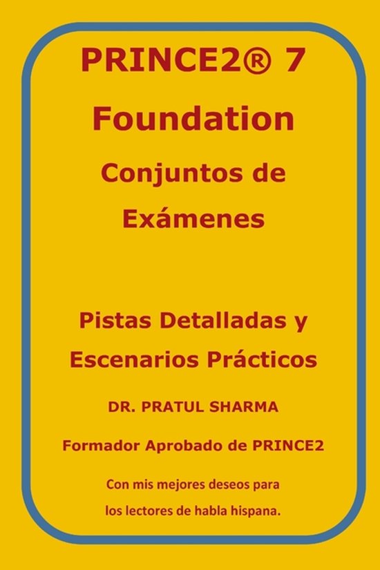 PRINCE2 7 Foundation - Conjuntos de Exámenes - cover