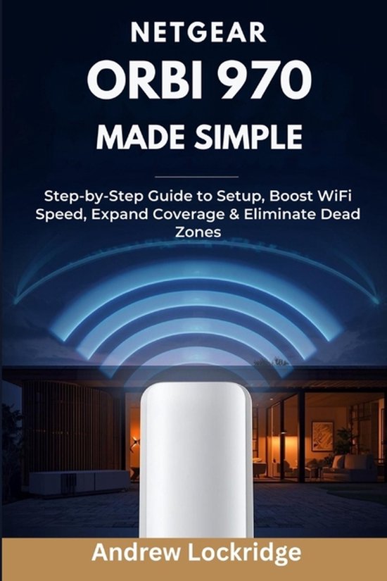 NETGEAR Orbi 970 Made Simple - cover