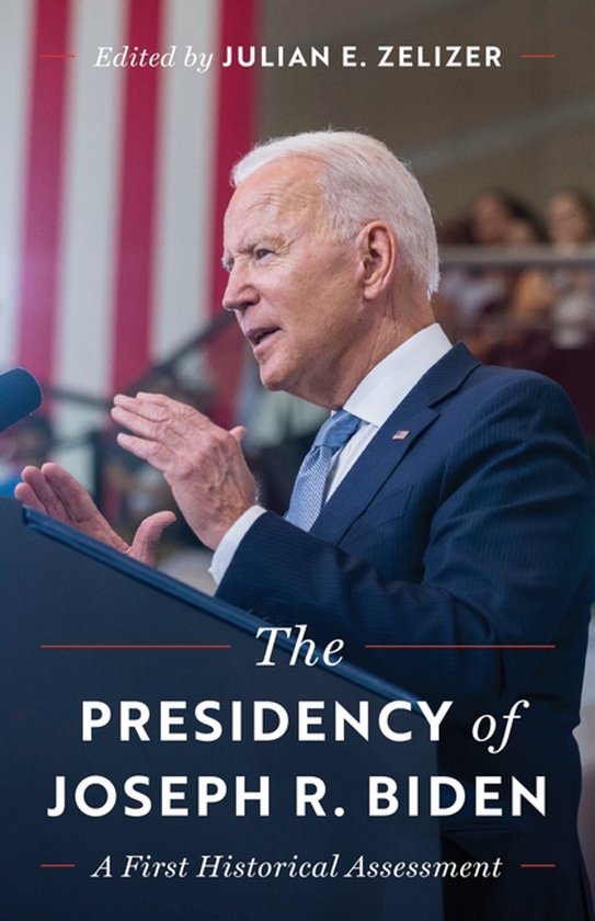 The Presidency of Joseph R. Biden - cover