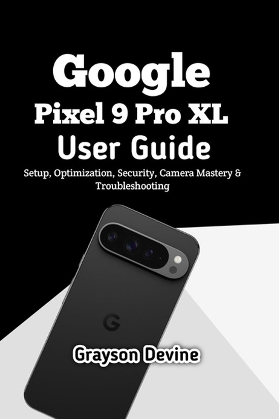 Google Pixel 9 Pro XL User Guide - cover