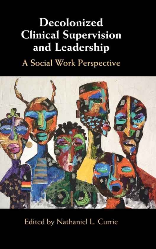 Decolonized Clinical Supervision and Leadership - cover