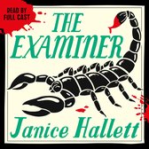 Boekomslag met de titel "THE EXAMINER" en een schorpioen, "READ BY FULL CAST" en "Janice Hallett"