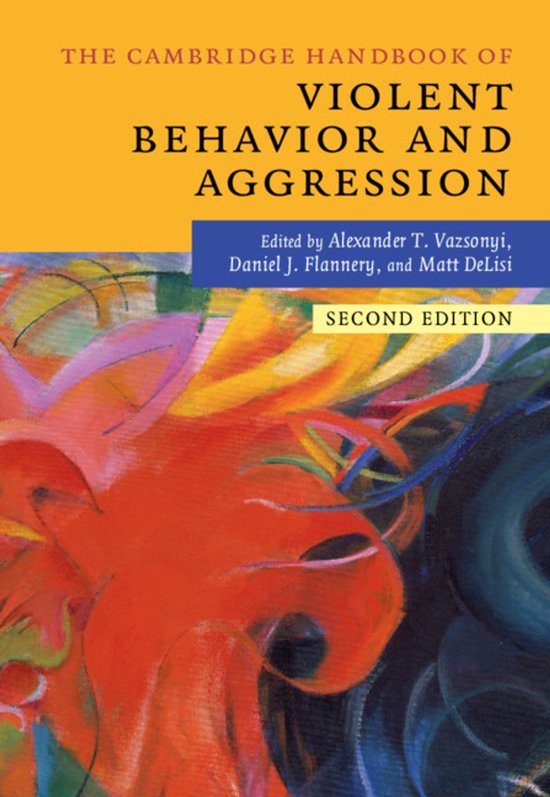 The Cambridge Handbook of Violent Behavior and Aggression - cover
