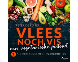 Vlees noch vis - een vegetarische podcast; Snuffelen op de Huishoudbeurs