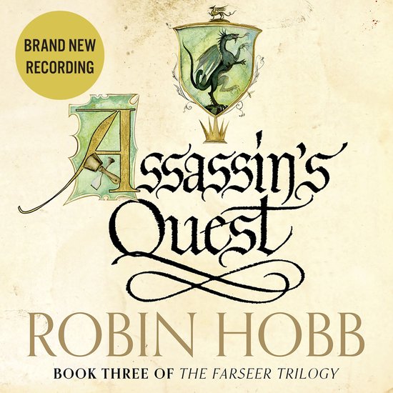The Farseer Trilogy- Assassin’s Quest - cover
