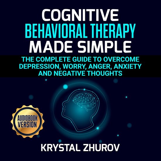 Cognitive Behavioral Therapy Made Simple - cover