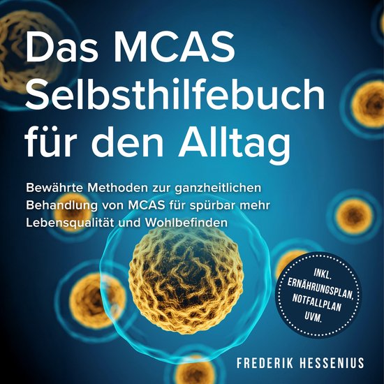 Das MCAS Selbsthilfebuch für den Alltag: Bewährte Methoden ... - cover
