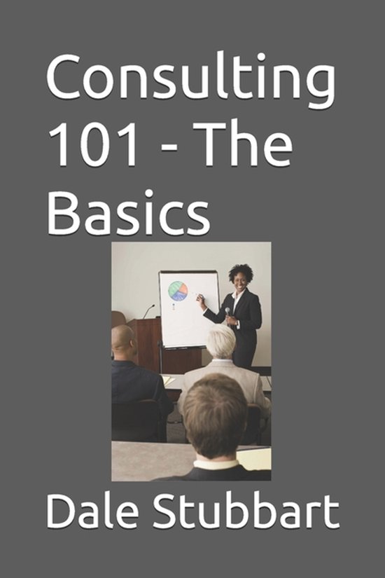 Consulting 101 - The Basics - cover