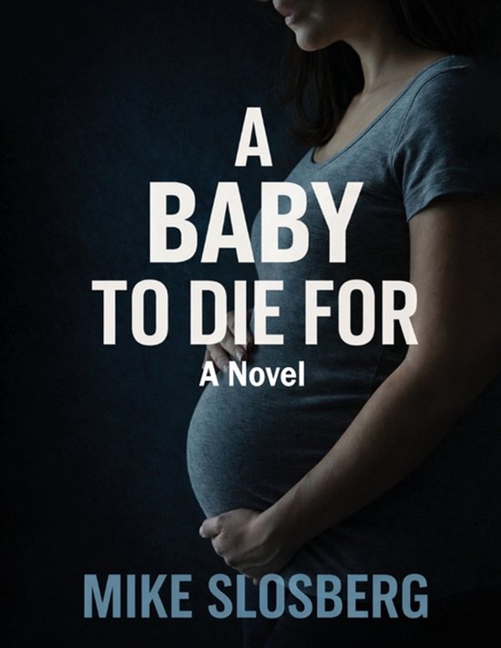 A Baby to Die for - cover