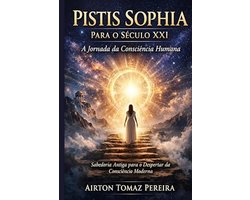 Pistis Sophia para o Século XXI