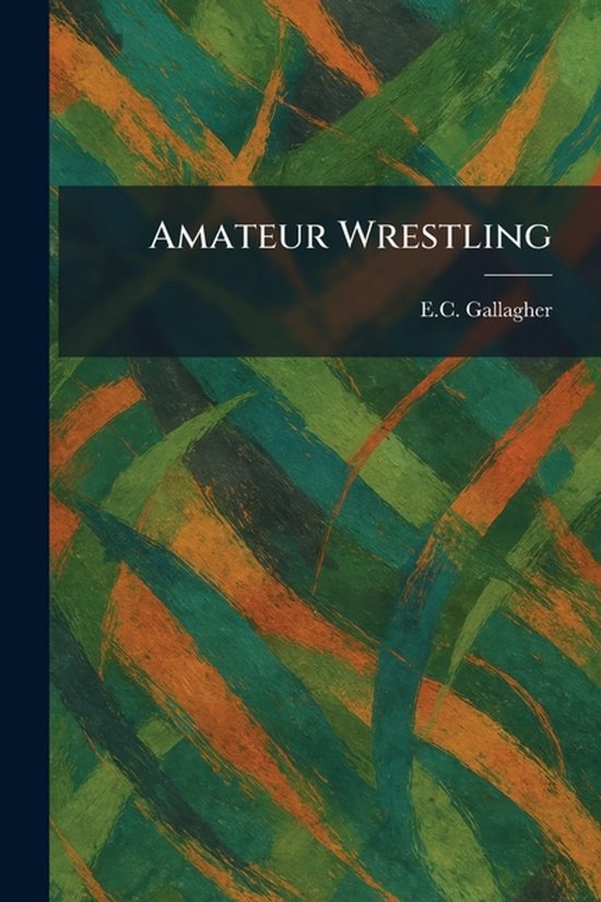 Amateur Wrestling - cover
