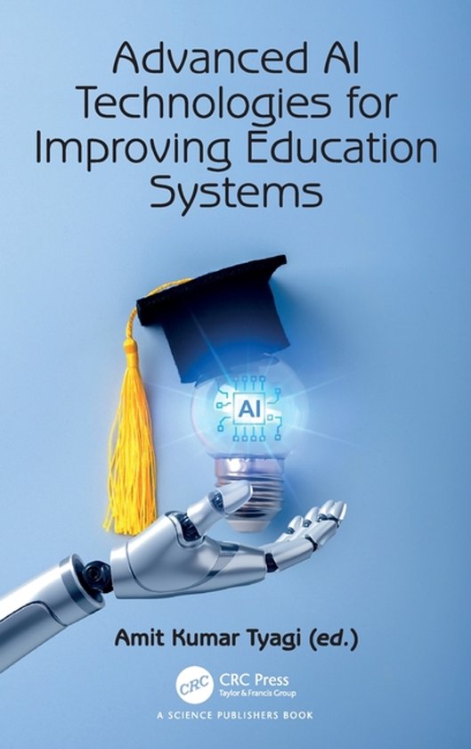 Advanced AI Technologies for Improving Education Systems - cover