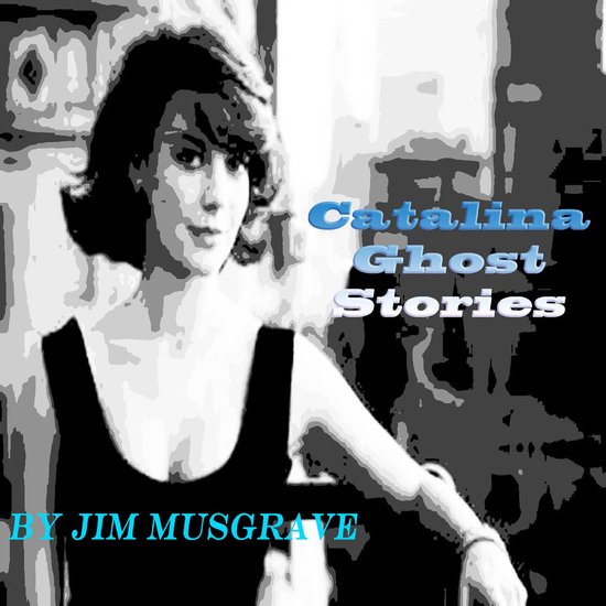 Catalina Ghost Stories - cover