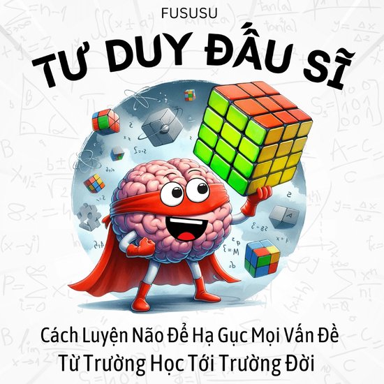 Tư Duy Đấu Sĩ - cover