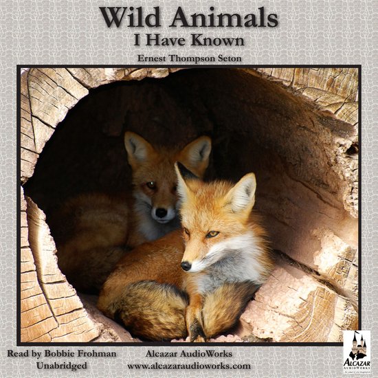Wild Animals I Have Known - cover