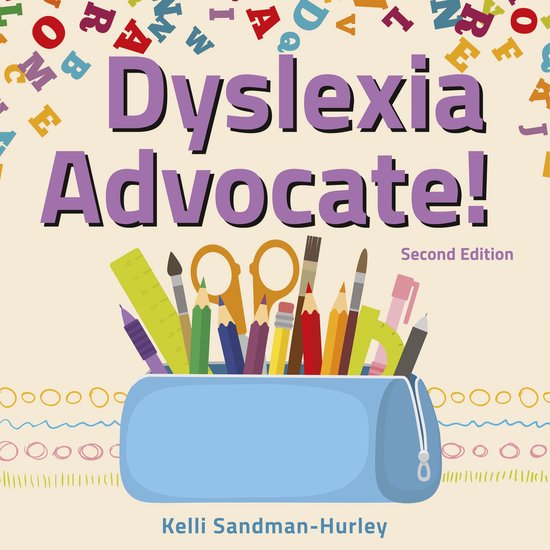 Dyslexia Advocate! Second Edition - cover