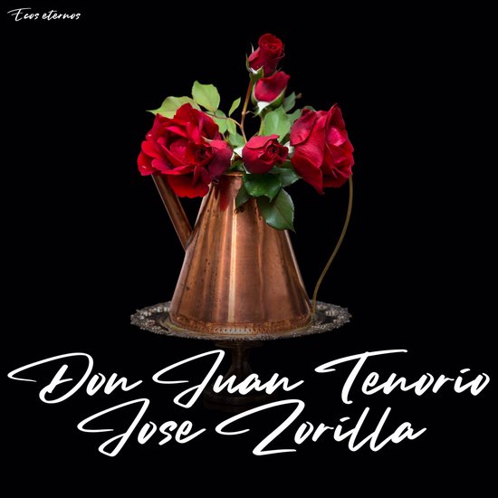 Don Juan Tenorio (la obra completa) - cover