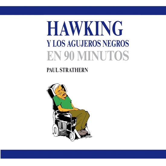 Hawking y los agujeros negros en 90 minutos - cover