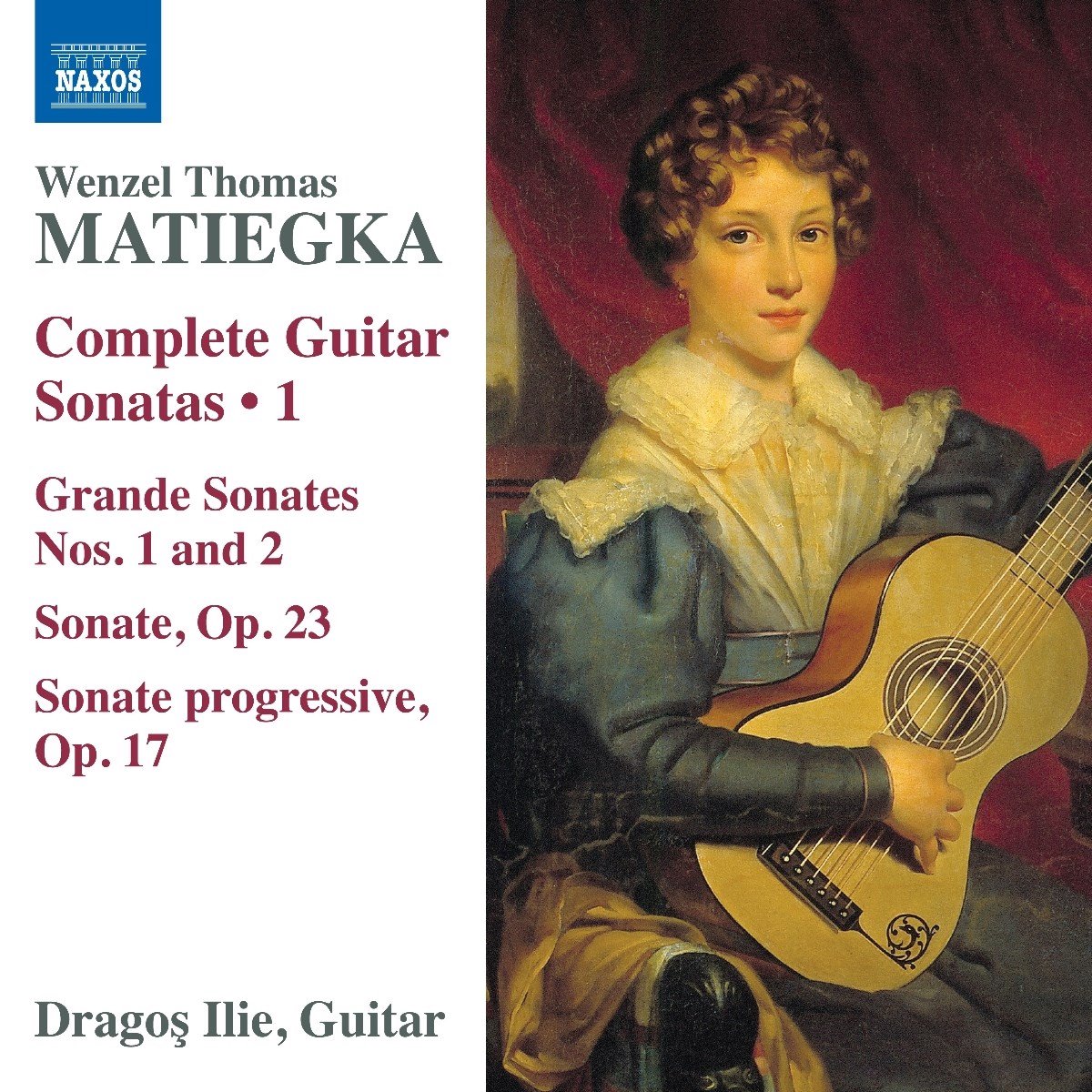 Dragos Ilie - Matiegka: Complete Guitar Sonatas, Vol. 1 (CD)