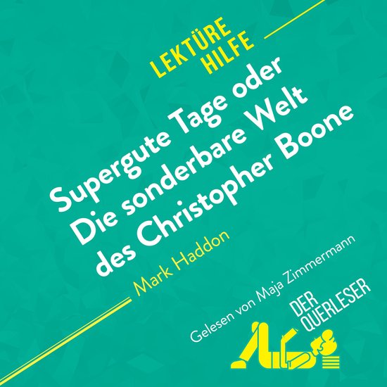 Supergute Tage oder Die sonderbare Welt des Christopher Boon ... - cover