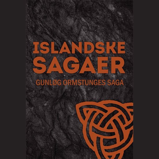 Gunløg Ormstunges saga - cover