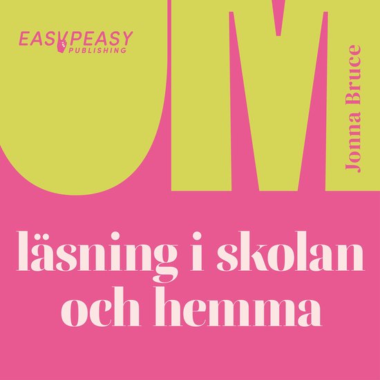 Om läsning i skolan och hemma - cover